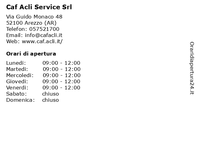 Orari di apertura Caf Acli Service Srl Via Guido Monaco